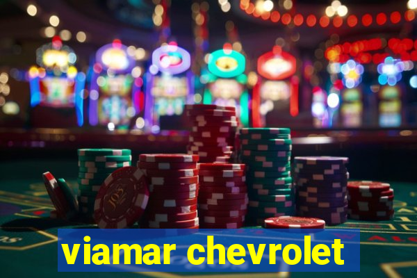 viamar chevrolet